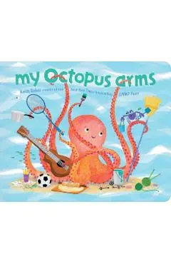 My Octopus Arms - Keith Baker
