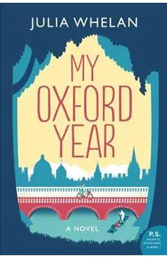 My Oxford Year - Julia Whelan