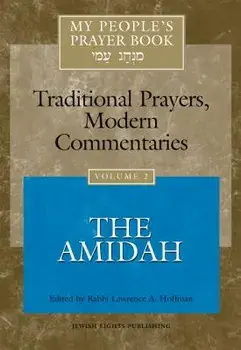 My People's Prayer Book Vol 2: The Amidah, Paperback/Marc Zvi Brettler