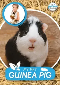 My Pet Guinea Pig, Paperback/William Anthony