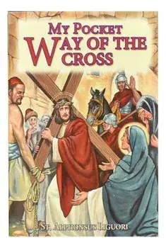 My Pocket Way of the Cross, Novelty/Saint Alphonsus Liguori