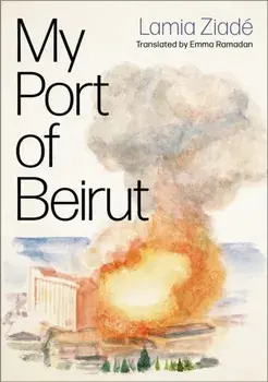 My Port of Beirut, Paperback/***