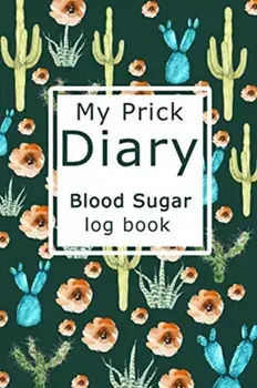 My Prick Diary Blood Sugar Log Book, Paperback/***