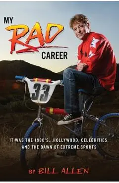 My RAD Career - Bill Allen
