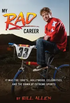 My RAD Career, Hardcover/Bill Allen