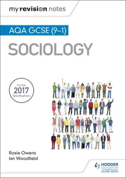 My Revision Notes: AQA GCSE (9-1) Sociology, Paperback/Rosie Owens