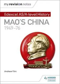 My Revision Notes: Edexcel AS/A-level History: Mao's China,, Paperback/Andrew Flint
