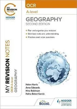 My Revision Notes: OCR A-Level Geography: Second Edition, Paperback/Hafsa Bobat Garcia