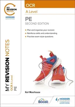 My Revision Notes: OCR A Level PE: Second Edition, Paperback/Keri Moorhouse