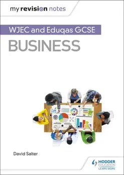 My Revision Notes: WJEC and Eduqas GCSE Business, Paperback/David Salter