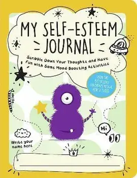 My Self-Esteem Journal. Scribble Down Your Thoughts and Have Fun with Some Mood-Boosting Activities, Paperback/Summersdale Publishers