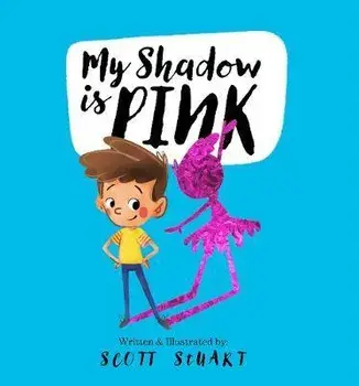 My Shadow Is Pink, Hardcover/Scott Stuart