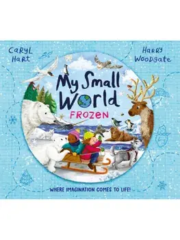 My Small World: Frozen, Paperback/Caryl Hart