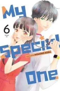 My Special One, Vol. 6, Paperback/Momoko Koda