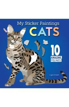 My Sticker Paintings: Cats - Logan Powell