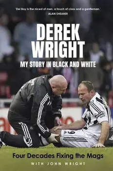 My Story in Black and White. Four Decades Fixing the Mags, Hardback/John Wright