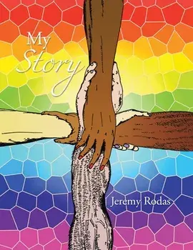 My Story, Paperback/Jeremy Rodas