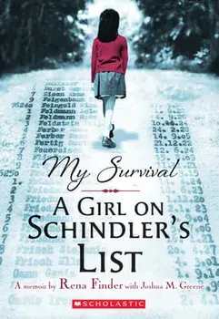 My Survival: A Girl on Schindler's List, Paperback/Joshua M. Greene