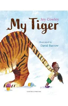 My Tiger - Joy Cowley