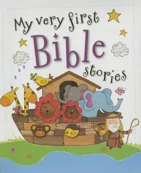 My Very First Bible Stories/Thomas Nelson