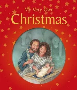 My Very Own Christmas. New ed, Hardback/Lois Rock