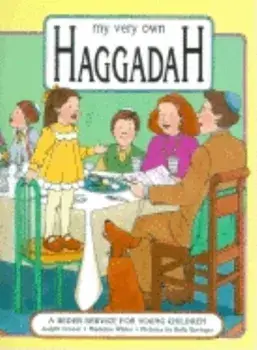 My Very Own Haggadah: A Seder Service for Young Children, Paperback/Judyth Groner