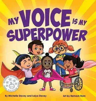 My Voice is My Superpower, Hardcover/Michelle Davey