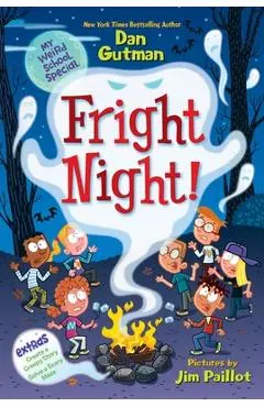 My Weird School Special: Fright Night! - Dan Gutman