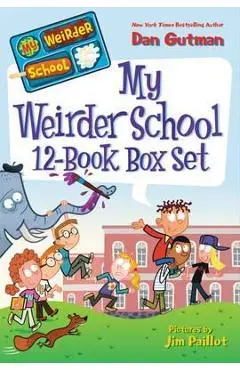 My Weirder School 12-Book Box Set: Books 1-12 - Dan Gutman