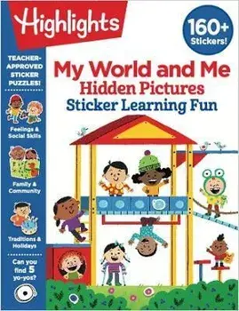 My World and Me Hidden Pictures Sticker Learning Fun, Paperback/Highlights Learning