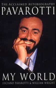 My World, Paperback/Luciano Pavarotti