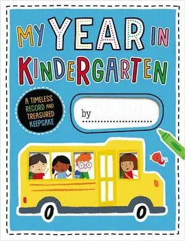 My Year in Kindergarten/Make Believe Ideas Ltd