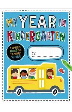 My Year in Kindergarten - Make Believe Ideas Ltd