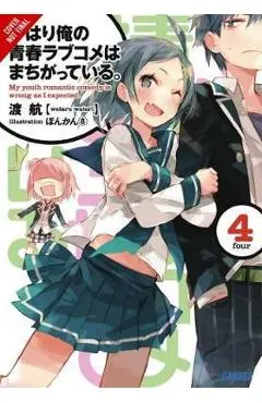 My Youth Romantic Comedy is Wrong, As I Expected, Vol. 4 (li