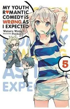 My Youth Romantic Comedy is Wrong, As I Expected, Vol. 5 (li
