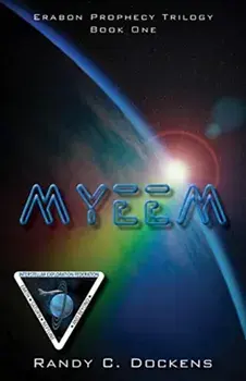 Myeem. Book One of the Erabon Prophecy Trilogy, Paperback/Randy C Dockens