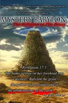 Mystery Babylon the Religion of the Beast, Paperback/Rav Sha'ul