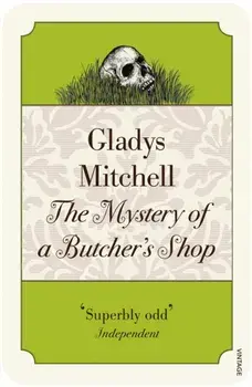 Mystery of a Butcher's Shop, Paperback/Gladys Mitchell