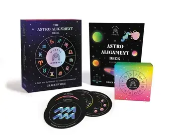 Mystic Mondays: The Astro Alignment Deck. A Deck and Guidebook for Celestial Connection/Grace Duong