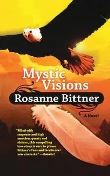 Mystic Visions, Paperback/Rosanne Bittner