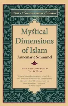 Mystical Dimensions of Islam, Paperback/Annemarie Schimmel