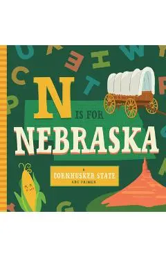 N Is for Nebraska - Stephanie Miles