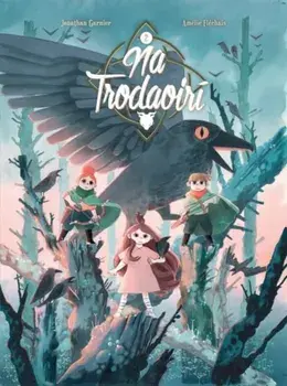 Na Trodaoiri: An Bhruid Dhubh, Paperback/Jonathan Garnier
