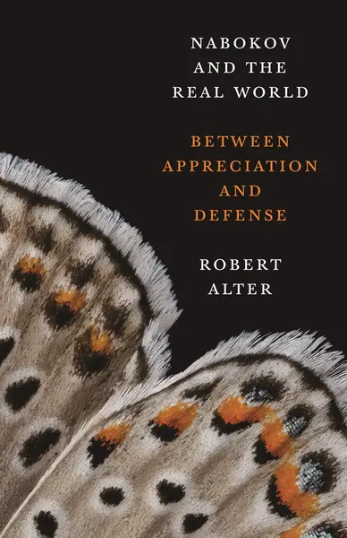 Nabokov and the Real World | Robert Alter