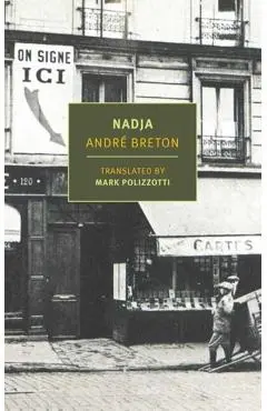 Nadja - André Breton