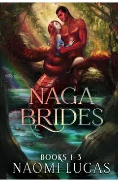Naga Brides Collection Books 1-3 - Naomi Lucas