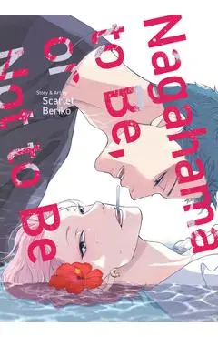 Nagahama to Be, or Not to Be - Scarlet Beriko