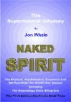 Naked Spirit. The Supernatural Odyssey, Paperback/Elena Evtimova