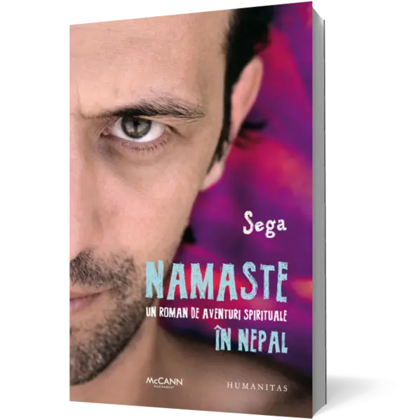 Namaste. Un roman de aventuri spirituale în Nepal
