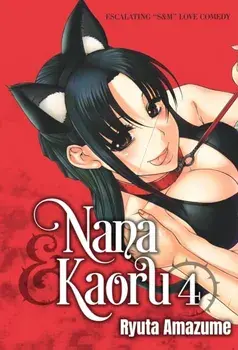 Nana & Kaoru, Volume 4, Paperback/Ryuta Amazume